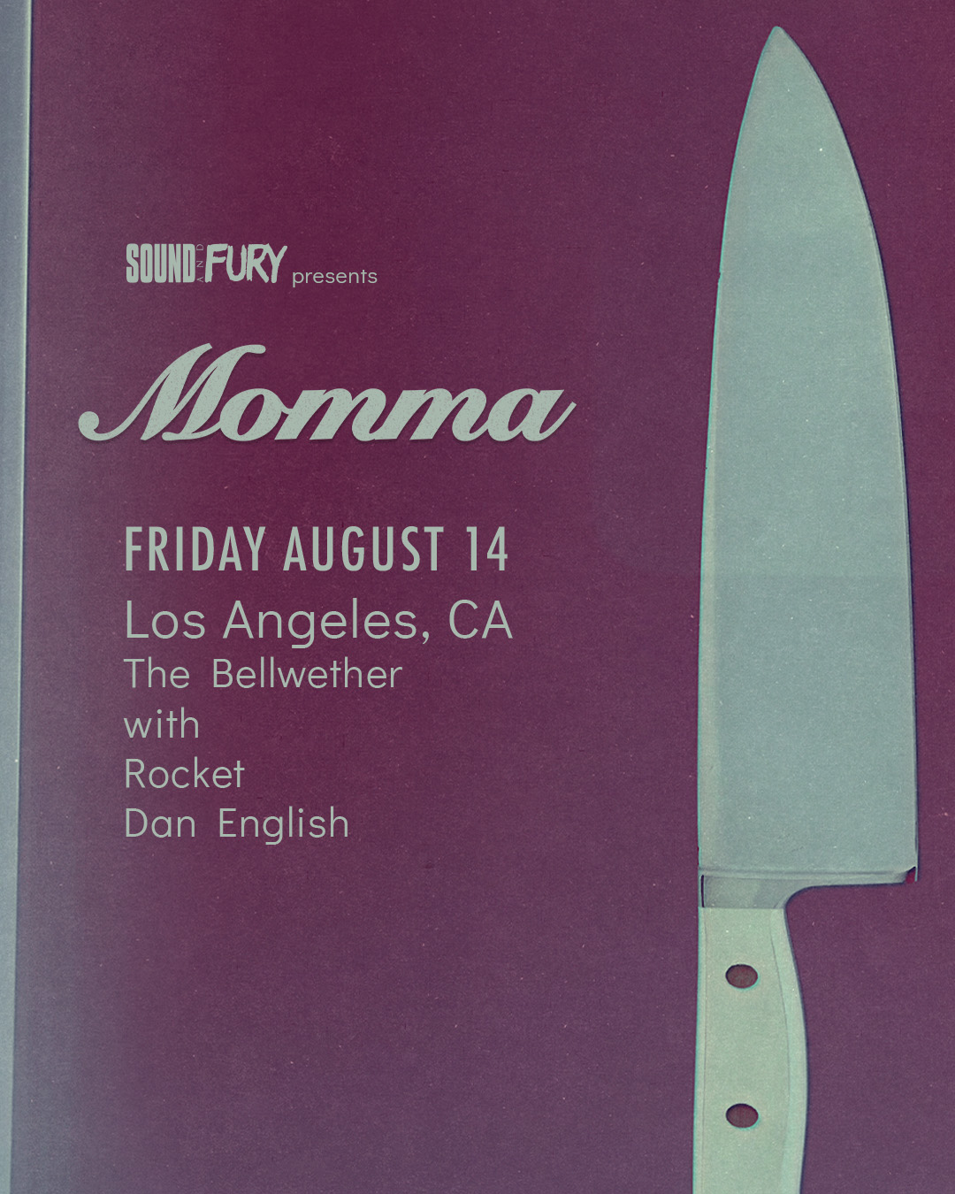 Momma at The Bellwether on August 14