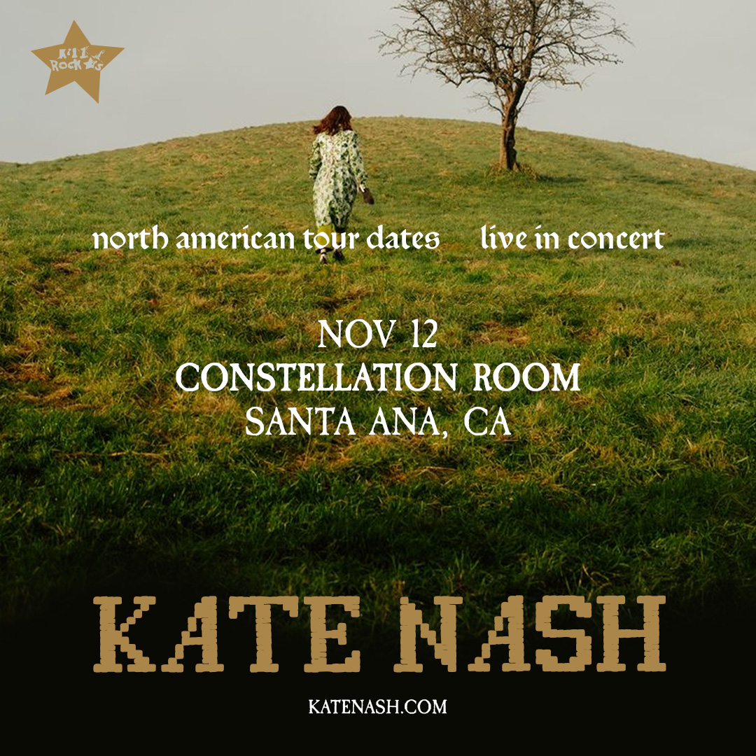 MEMBERS ONLY: Kate Nash at The Constellation Room in Santa Ana on November 12th, 2026.